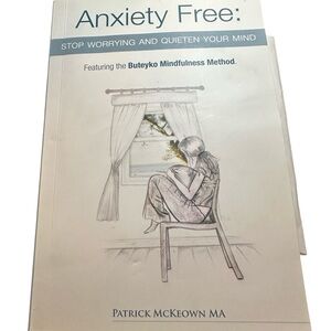 Anxiety Free Book by Patrick McKeown (Like New - Great Condition - Paperback)